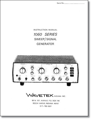 Wavetek 1060 Series Instruction Manual Wavetek 1060 Series Instruction Manual